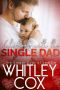 [The Single Dads of Seattle 07] • Valentine's With the Single Dad